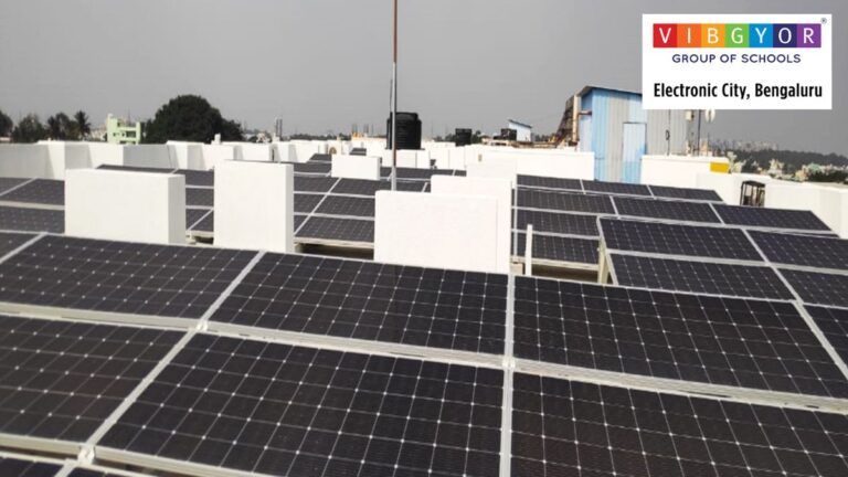 Rustom Kerawalla’s VIBGYOR Group of Schools going Green with the installation of solar panels at its VIBGYOR High school at Electronic City, Bengaluru