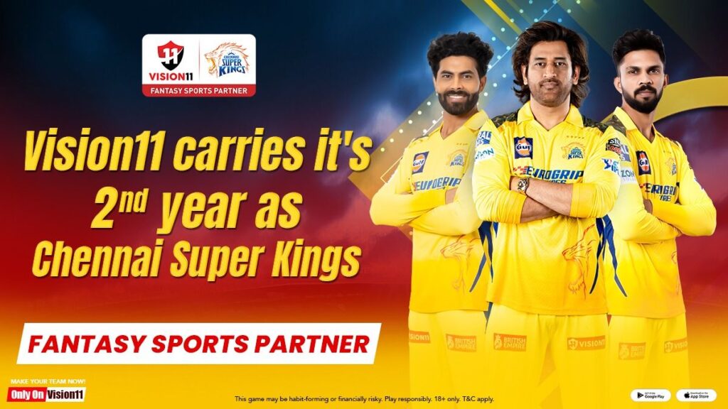 Vision11 signs up as Chennai Super Kings Official Fantasy Sports Partner