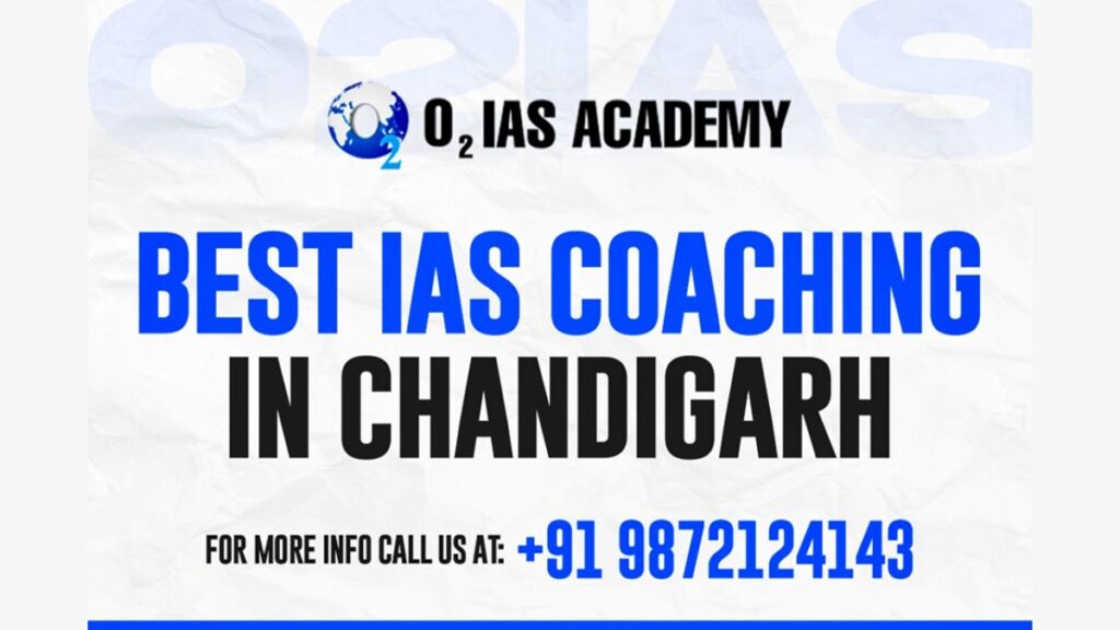 Empowering Aspirants: O2 IAS Academy’s Tech-Driven and student-centric Approach Revolutionises UPSC Exam Preparation in Chandigarh