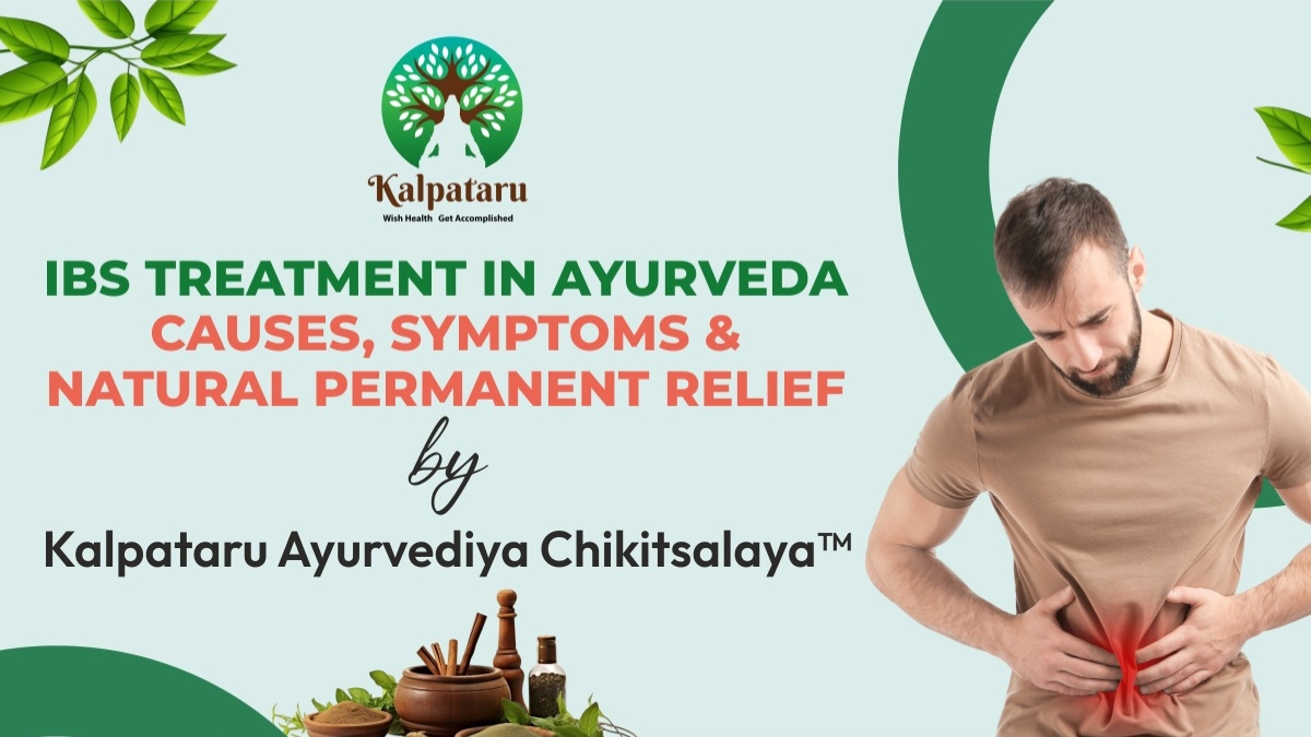 IBS Treatment in Ayurveda: Causes, Symptoms and Natural Permanent Relief by Kalpataru Ayurvediya Chikitsalaya