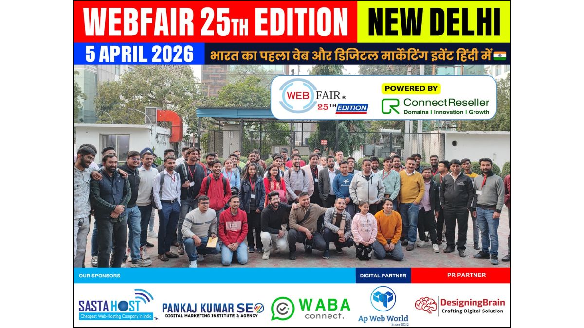 Delhi to Host WebFair 25th Edition, Bringing Together India’s Growing Digital Business Community